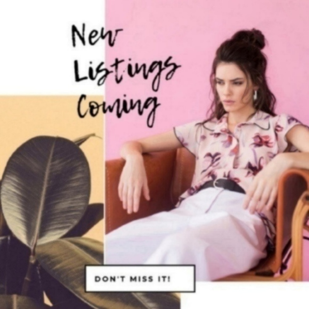 New Listings Coming